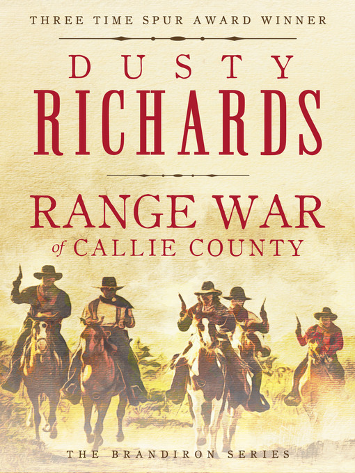 Title details for Range War of Callie County by Dusty Richards - Available